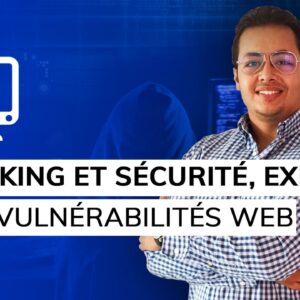 Formation Hacking et sécurité expert les vulnérabilités web